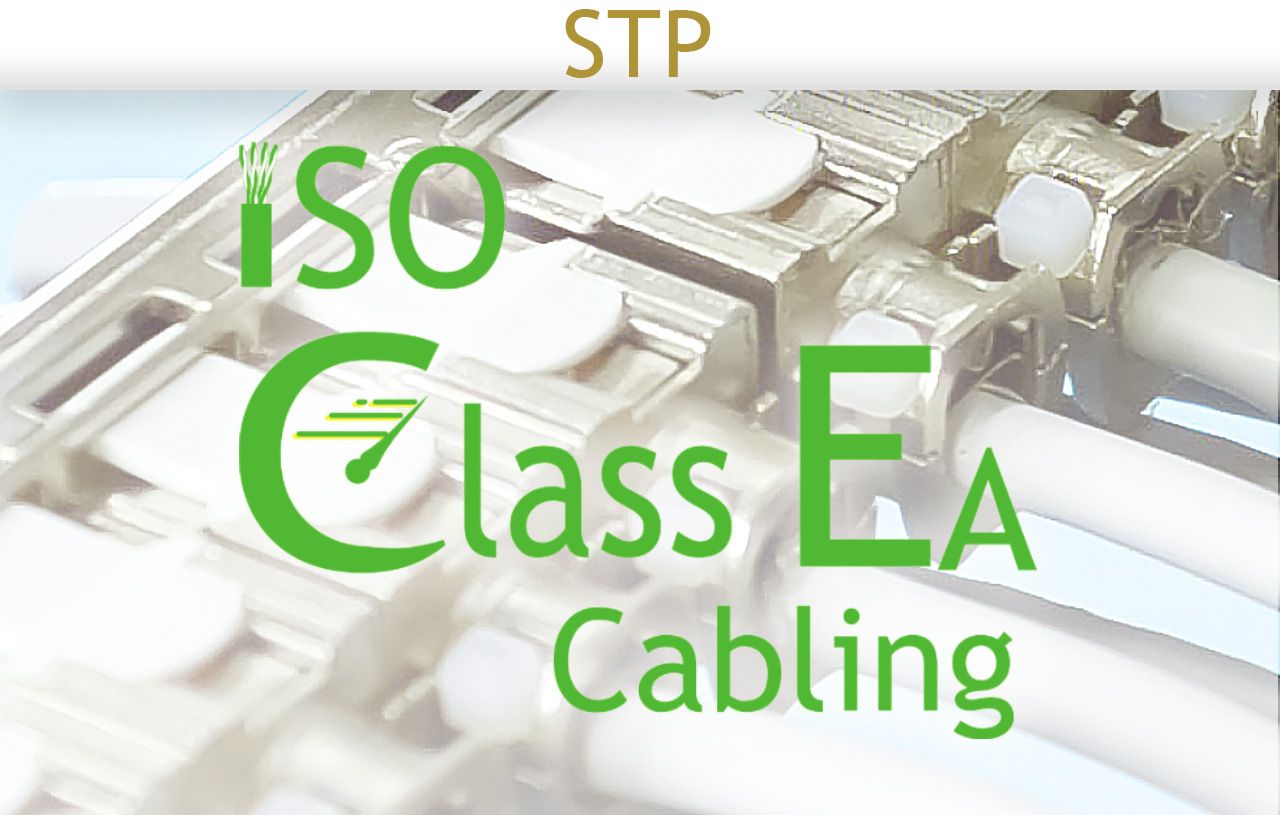 STP - Verkabelung der Klasse EA nach ISO-11801 - Abgeschirmte Verkabelungslösung nach ISO-11801 Klasse EA